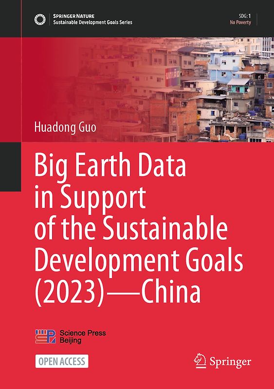 Big Earth Data in Support of the Sustainable Development Goals (2023) – China