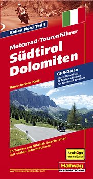 Motorrad-Tourenführer Südtirol Dolomiten