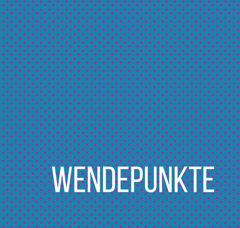 Wendepunkte