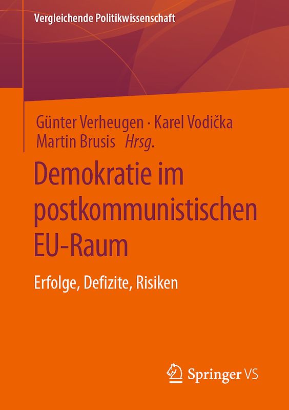 Demokratie im postkommunistischen EU-Raum