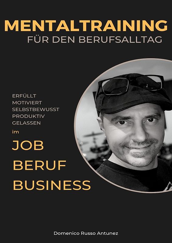 Mentaltraining für den Berufsalltag