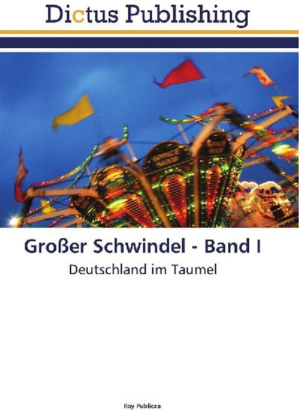 Großer Schwindel - Band I
