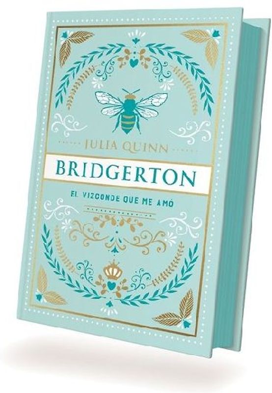 El vizconde que me amó (Bridgerton 2) (Edición especial)