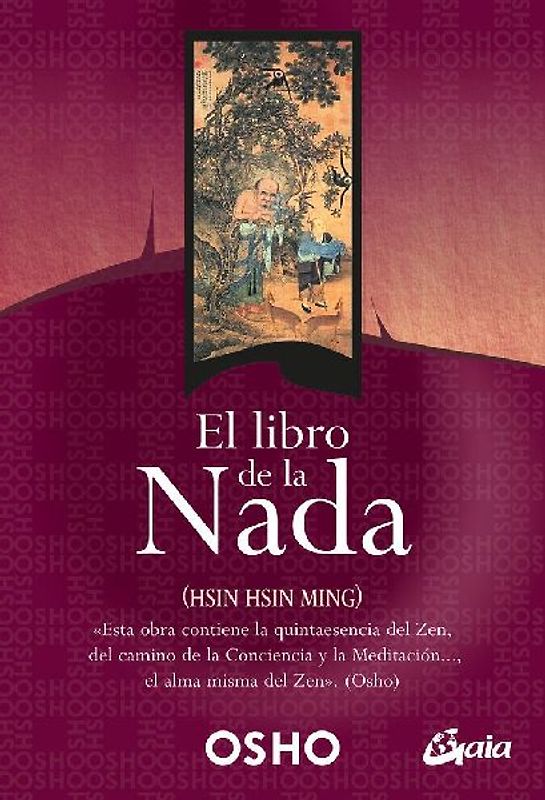 El libro de la nada : (hsin hsin ming)