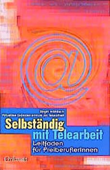 Selbständig mit Telearbeit