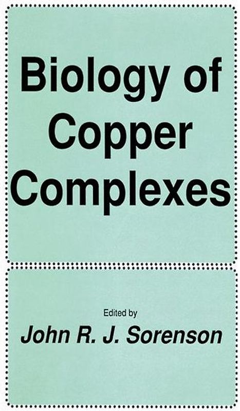 Biology of Copper Complexes