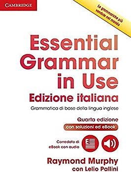 Essential Grammar in Use Book with Answers and Interactive eBook Italian Edition