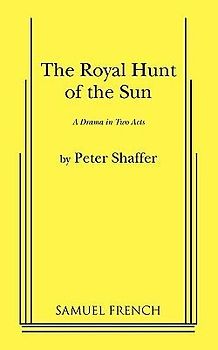 The Royal Hunt of the Sun