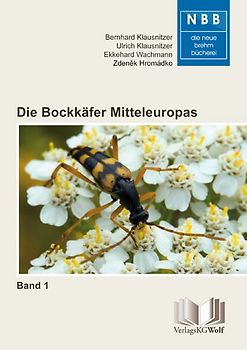 Die Bockkäfer Mitteleuropas – Band 1