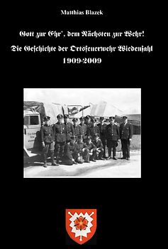 100 Jahre Ortsfeuerwehr Wiedensahl 1909-2009