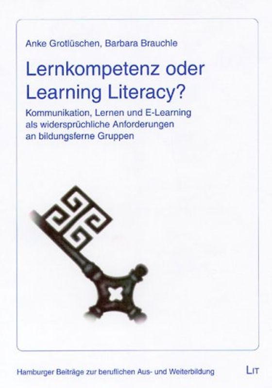 Lernkompetenz oder Learning Literacy?