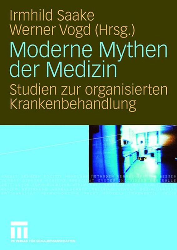 Moderne Mythen der Medizin