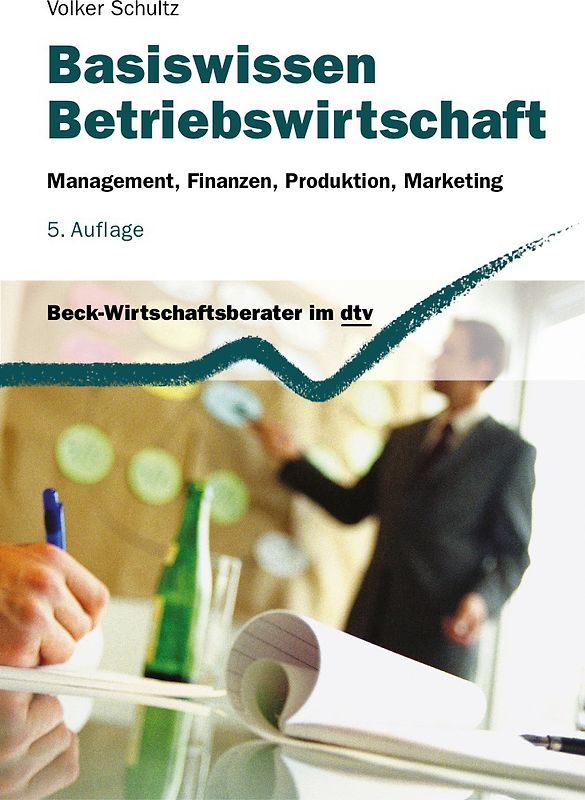 Basiswissen Betriebswirtschaft
