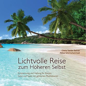 Lichtvolle Reise zum Höheren Selbst