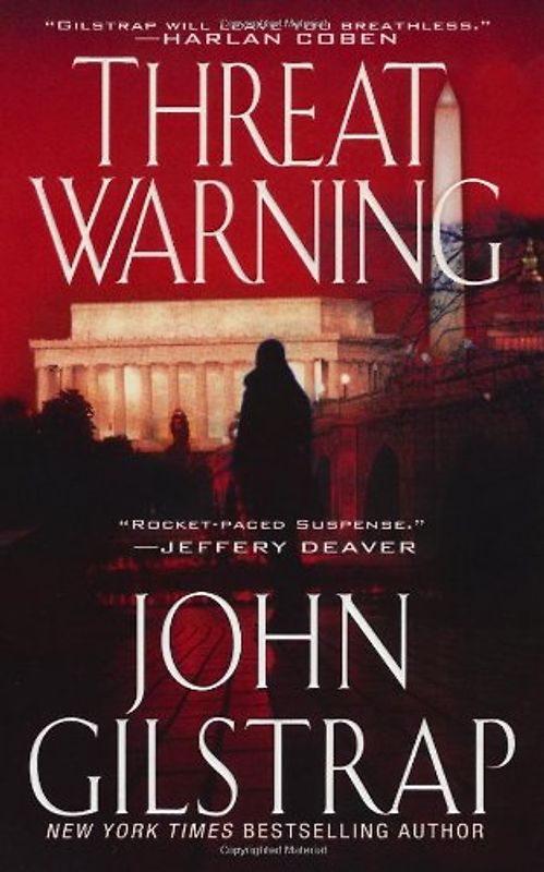 Threat Warning - John Gilstrap