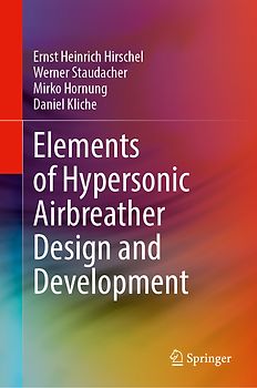 Elements of Hypersonic Airbreather Design and Development