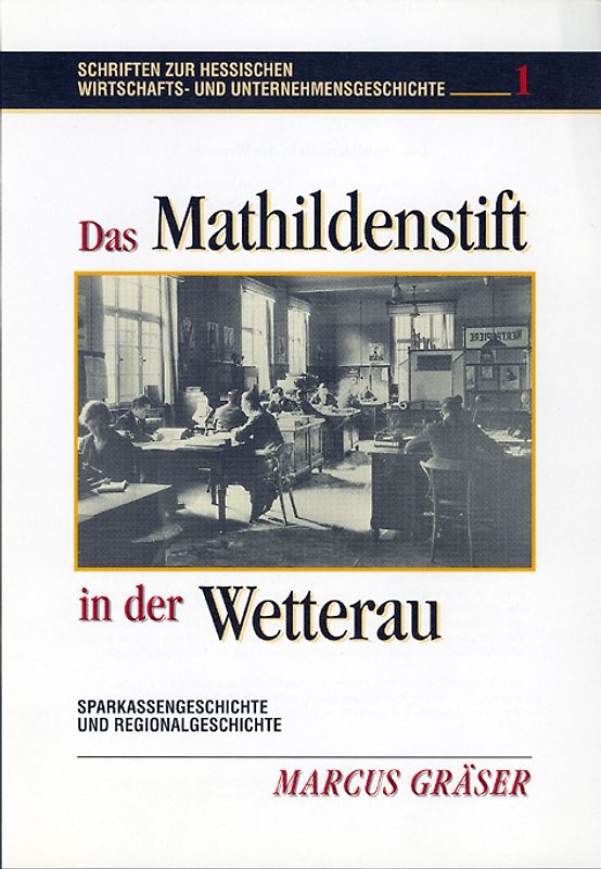 Das Mathildenstift in der Wetterau