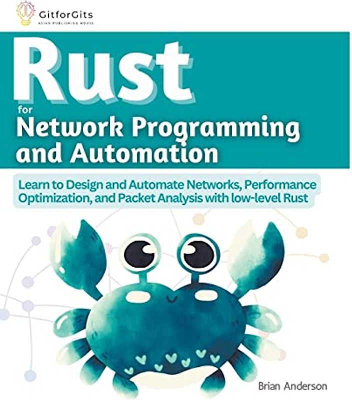 Rust for Network Programming and Automation