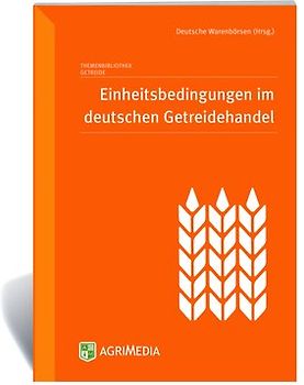 Einheitsbedingungen im deutschen Getreidehandel