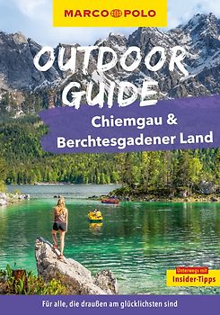 MARCO POLO OUTDOOR GUIDE Reiseführer Chiemgau & Berchtesgadener Land