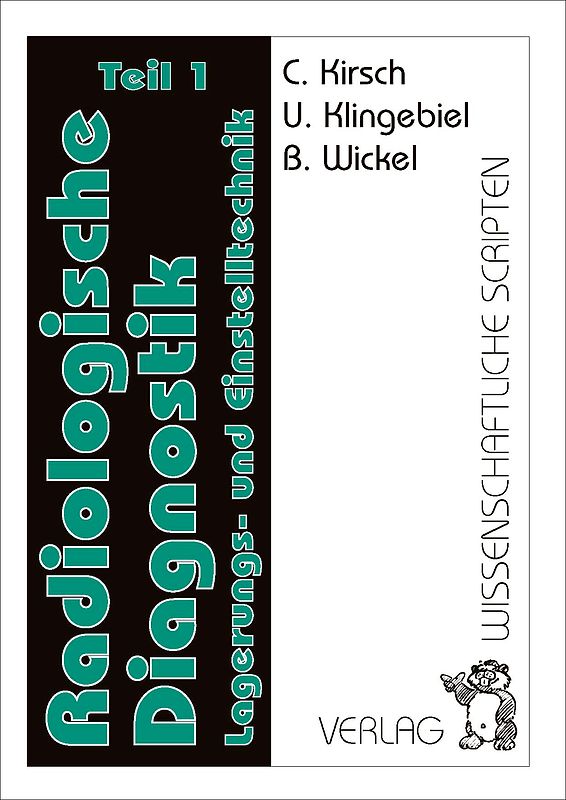 Arbeitsanweisungen Radiologische Diagnostik / Radiologische Diagnostik Teil 1