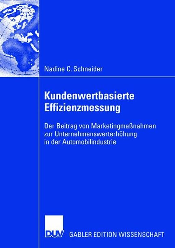 Kundenwertbasierte Effizienzmessung