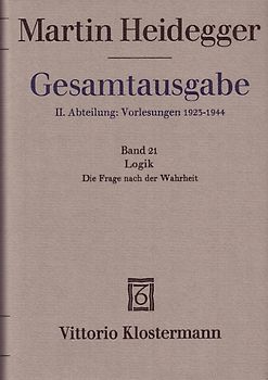 Logik. Die Frage nach der Wahrheit (Sommersemester 1925/26)