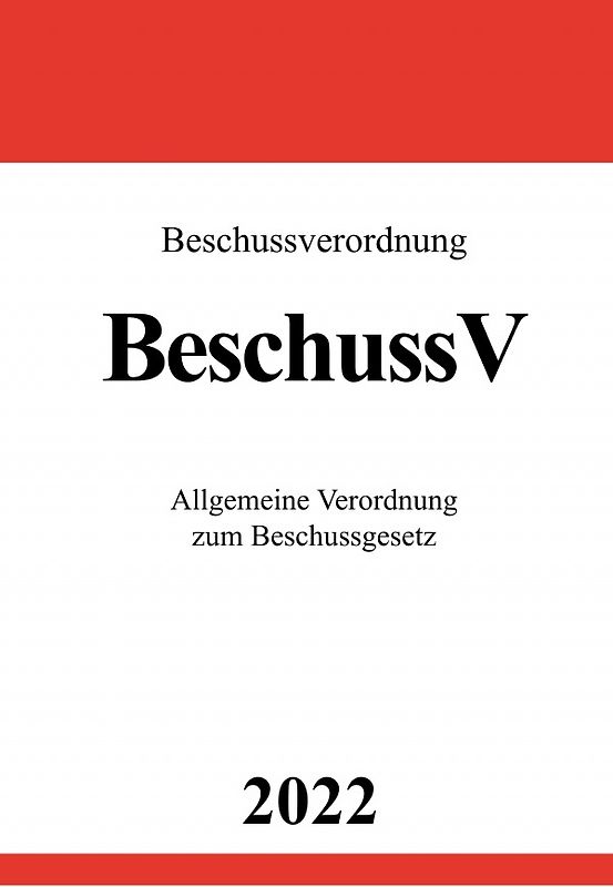 Beschussverordnung BeschussV 2022