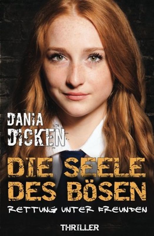 Die Seele des Bösen - Rettung unter Freunden (Sadie, Band 8)