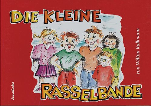 Die kleine Rasselbande