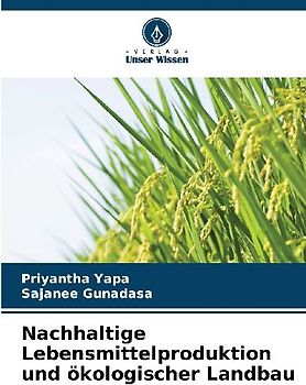 Nachhaltige Lebensmittelproduktion und ökologischer Landbau