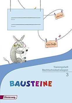 BAUSTEINE Sprachbuch - Ausgabe 2014: Trainingsheft Rechtschreibstrategien 3