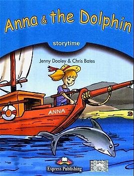 Express Publishing Primary Readers - Stufe 1 / Anna & the Dolphin - Pupil's Book