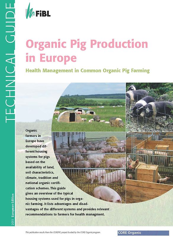 Organic Pig Production in Europe