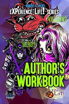 eXPerience Life - Author's Workbook