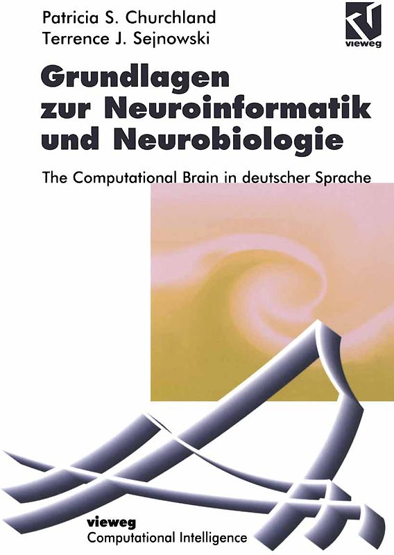 Grundlagen zur Neuroinformatik und Neurobiologie