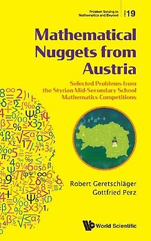 MATHEMATICAL NUGGETS FROM AUSTRIA