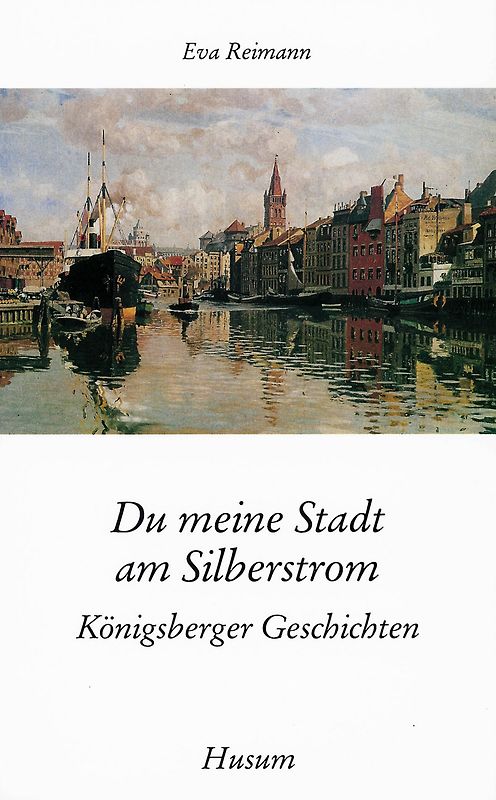 Du meine Stadt am Silberstrom