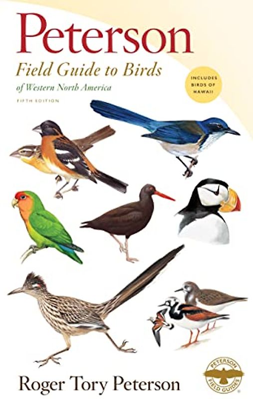 Peterson Field Guide to Birds of Western North America, Fifth Edition