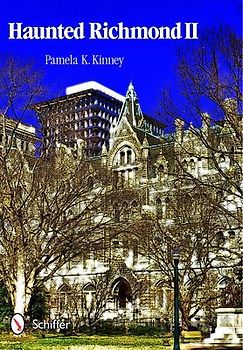 Haunted Richmond II