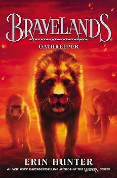 Bravelands #6: Oathkeeper