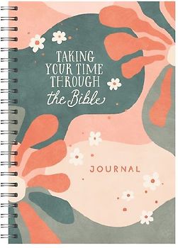 Taking Your Time Through the Bible Journal