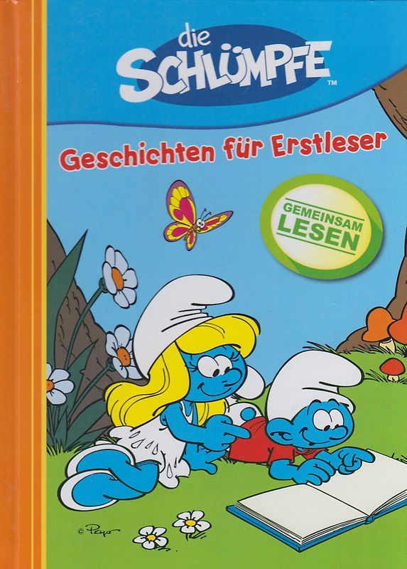 Die Schlümpfe: Geschichten für Erstleser - Julia Siegers [Gebundene Ausgabe]