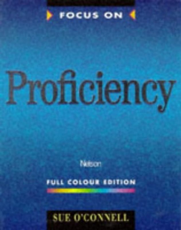 Focus on Proficiency. Student's Book