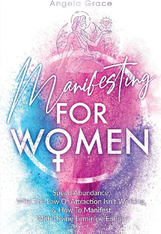 Manifesting For Women