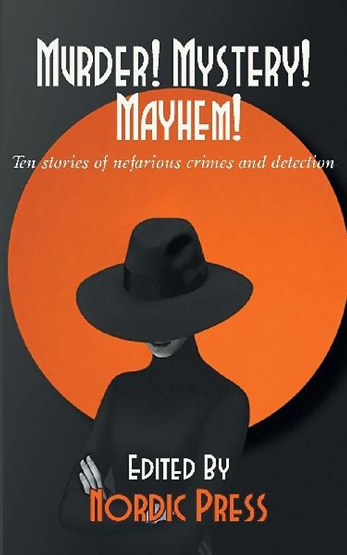 Murder! Mystery! Mayhem