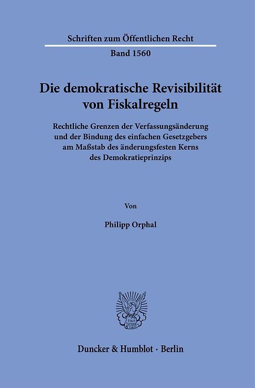 Die demokratische Revisibilität von Fiskalregeln