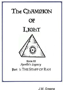 The Champion of Light, Book III