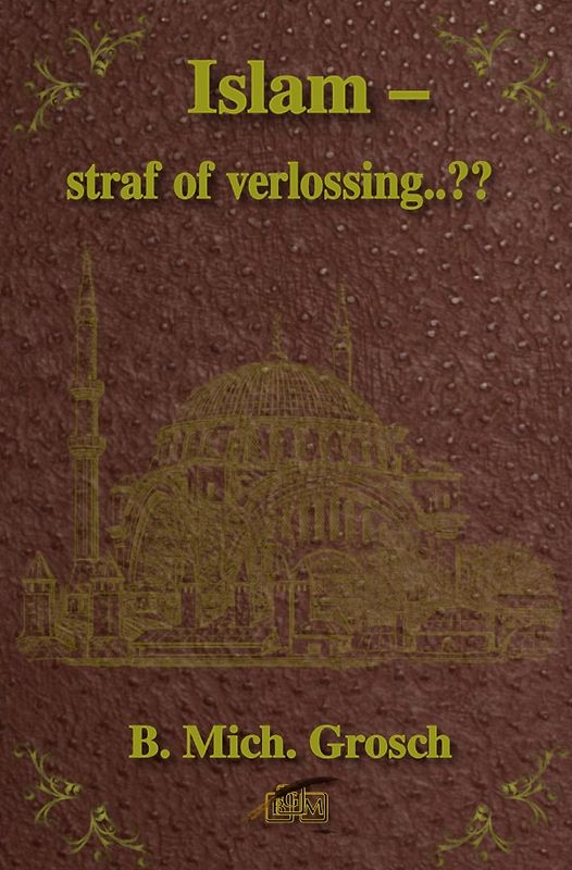 Islam – straf of verlossing..??