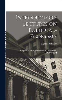 Introductory Lectures on Political-economy